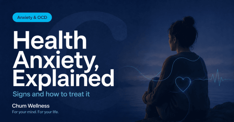 Health Anxiety (Hypochondria): Signs and Treatment