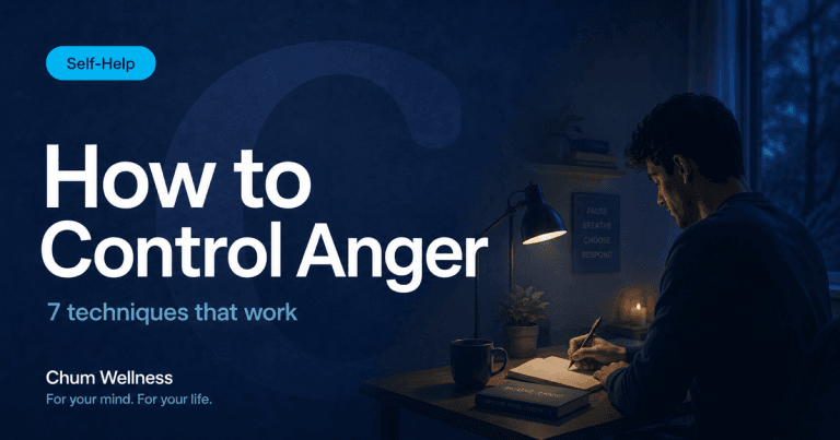 How to Control Anger: 7 Techniques That Work