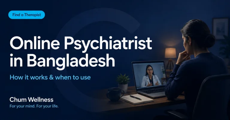 Online Psychiatrist in Bangladesh: How It Works & When to Use It