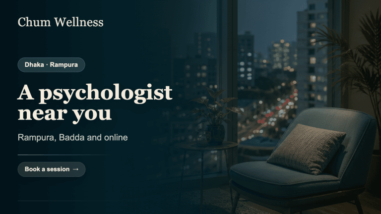 Psychologist in Rampura & Badda: Nearby & Online Options