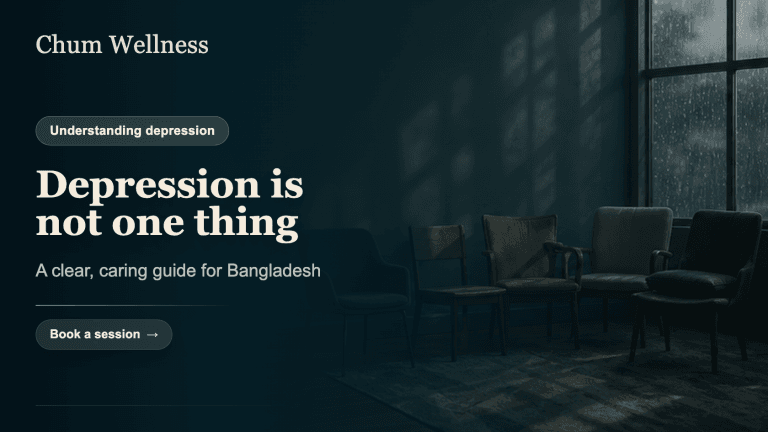 Types of depression: a clear, caring guide for Bangladesh