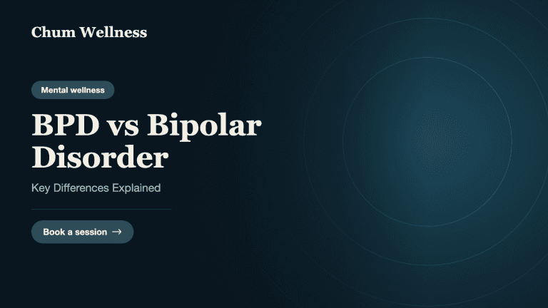BPD vs Bipolar Disorder: Key Differences Explained