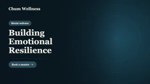 Building Emotional Resilience
