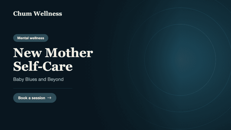 New Mother Self-Care: Baby Blues and Beyond