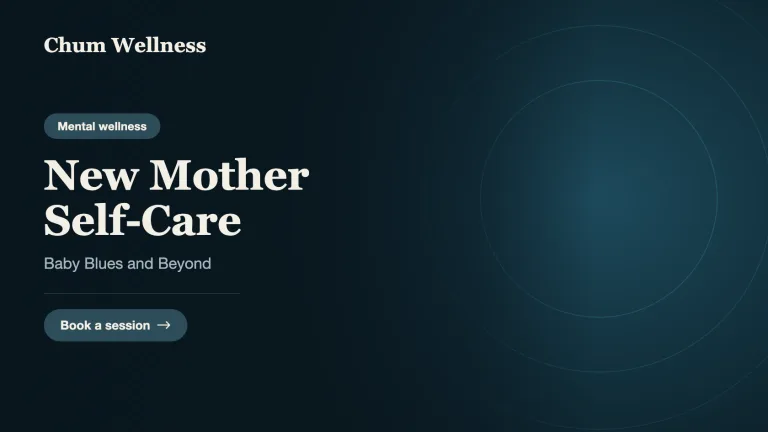 New Mother Self-Care: Baby Blues and Beyond