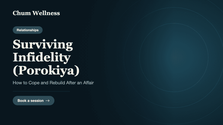 Surviving Infidelity (Porokiya): How to Cope and Rebuild After an Affair