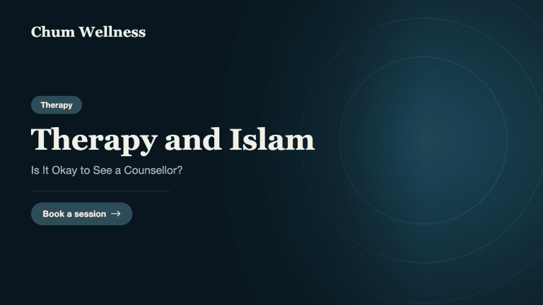 Therapy and Islam: Is It Okay to See a Counsellor?