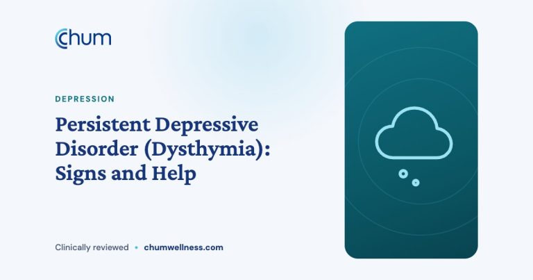 Persistent Depressive Disorder (Dysthymia): Signs and Help